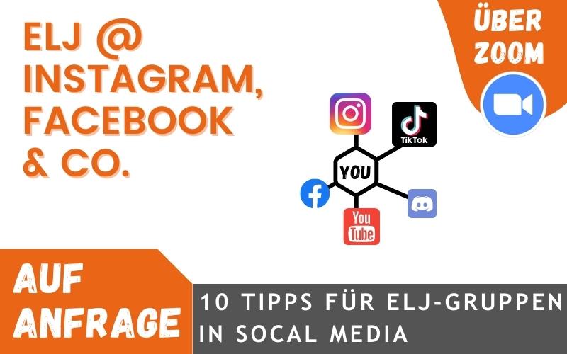 10 Tipps für ELJ-Gruppen in Social Media